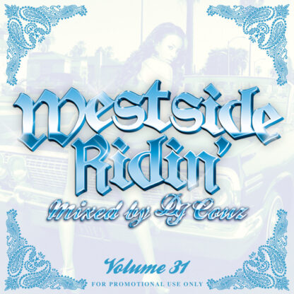 Westside Ridin’ Vol.31<br><br><br><br>