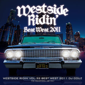 Westside Ridin' Vol.32<br>-Best West 2011-<br><br><br>