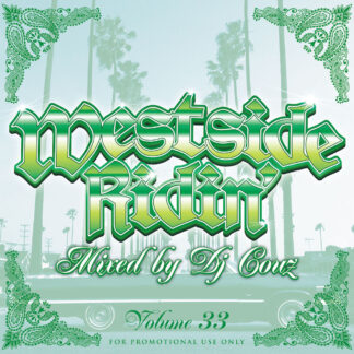 Westside Ridin' Vol.33<br><br><br><br>