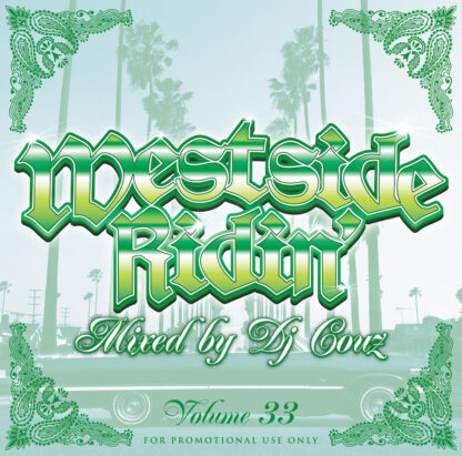 Westside Ridin' Vol.33<br><br><br><br>