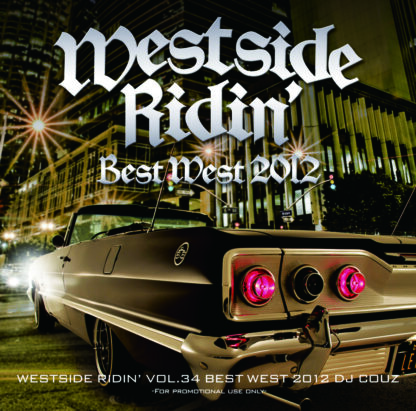 Westside Ridin' Vol.34<br>-Best West 2012-<br><br><br>