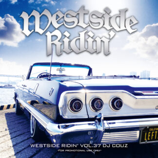 Westside Ridin' Vol.37<br><br><br><br>