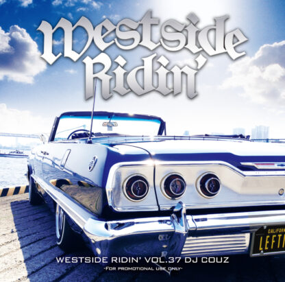 Westside Ridin' Vol.37<br><br><br><br>