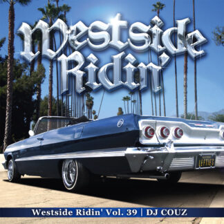 Westside Ridin' Vol.39<br><br><br><br>