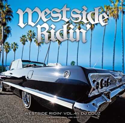 Westside Ridin' Vol. 41<br><br><br><br>