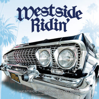 Westside Ridin' Vol. 43<br><br><br><br>