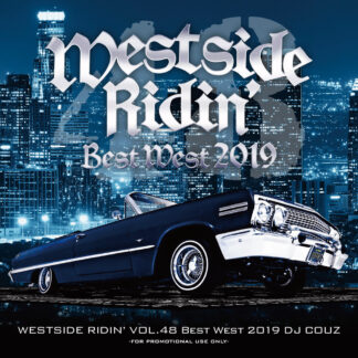 Westside Ridin' Vol. 48<br>-Best West 2019-<br><br><br>
