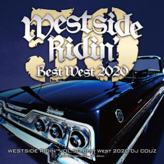 Westside Ridin’ Vol. 50<br>-Best West 2020-<br><br><br>