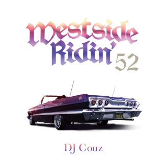 Westside Ridin' Vol. 52<br><br><br><br>