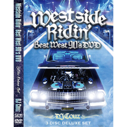 Westside Ridin’<br>Best West 90's DVD<br>3 Disc Deluxe Set<br><br>